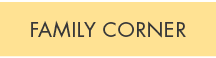 family corner
