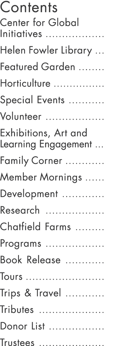 Contents Center for Global Initiatives                    Helen Fowler Library     Featured Garden          Horticult   