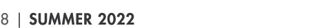 8   Summer 2022
