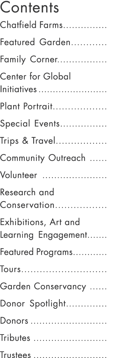 Contents Chatfield Farms............... Featured Garden............ Family Corner................. Center for Global ...