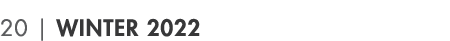 20   Winter 2022