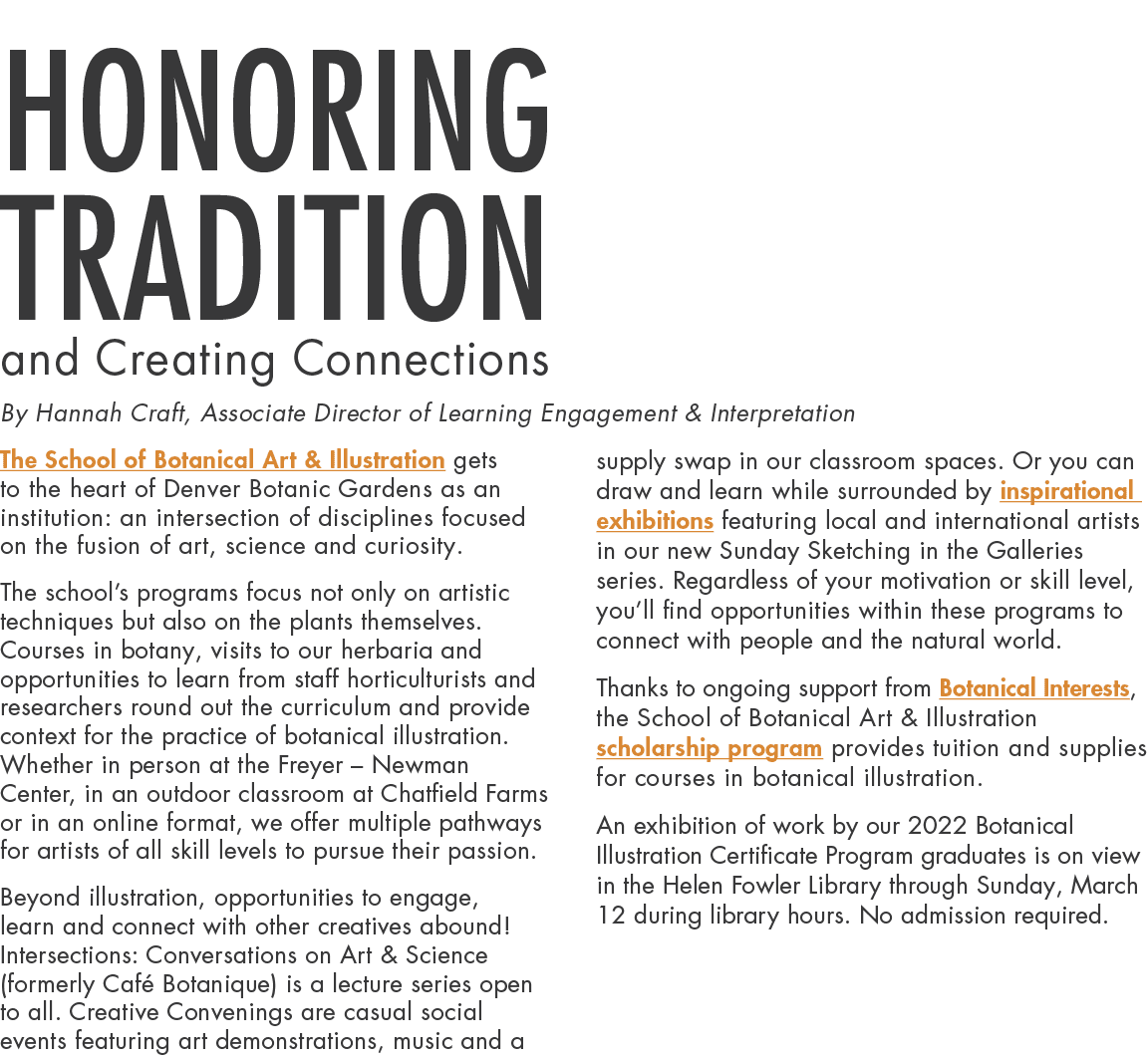 Honoring Tradition and Creating Connections By Hannah Craft, Associate Director of Learning Engagement & Interpretati...
