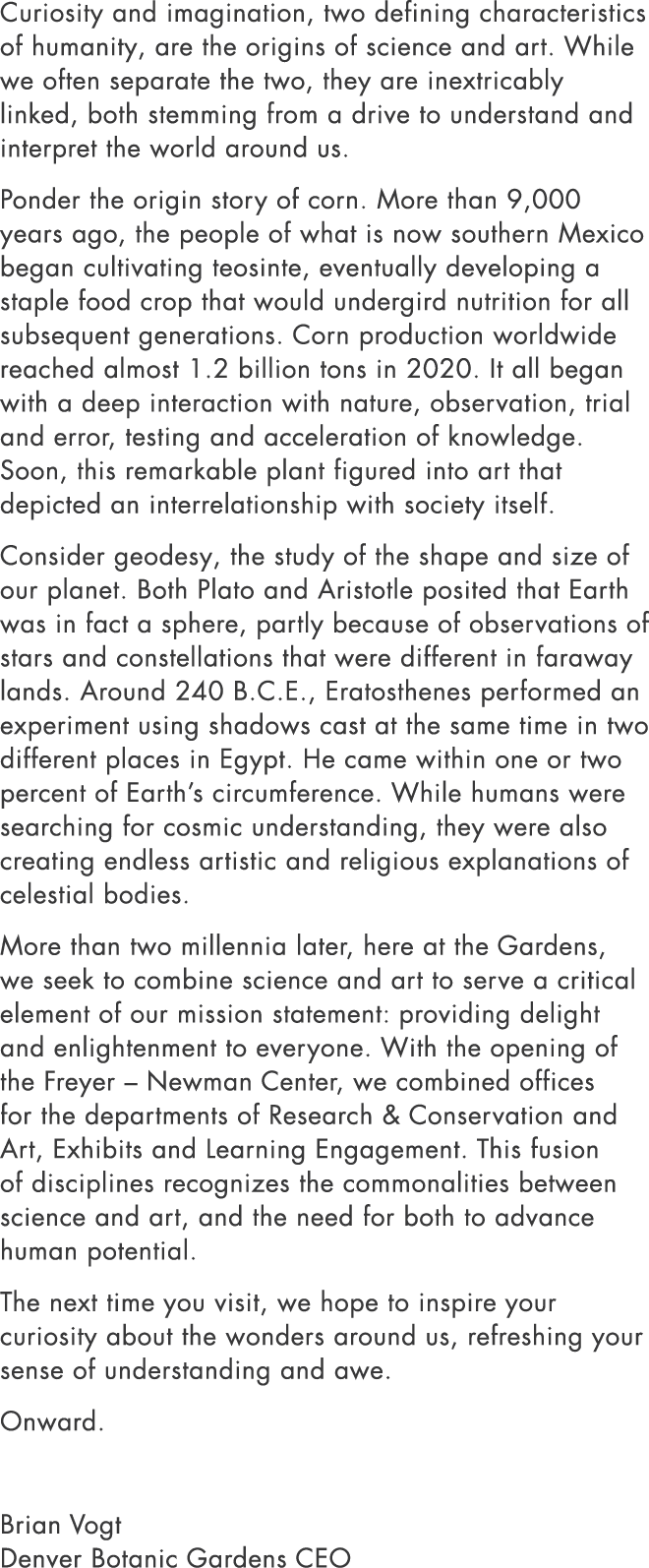 Curiosity and imagination, two defining characteristics of humanity, are the origins of science and art. While we oft...