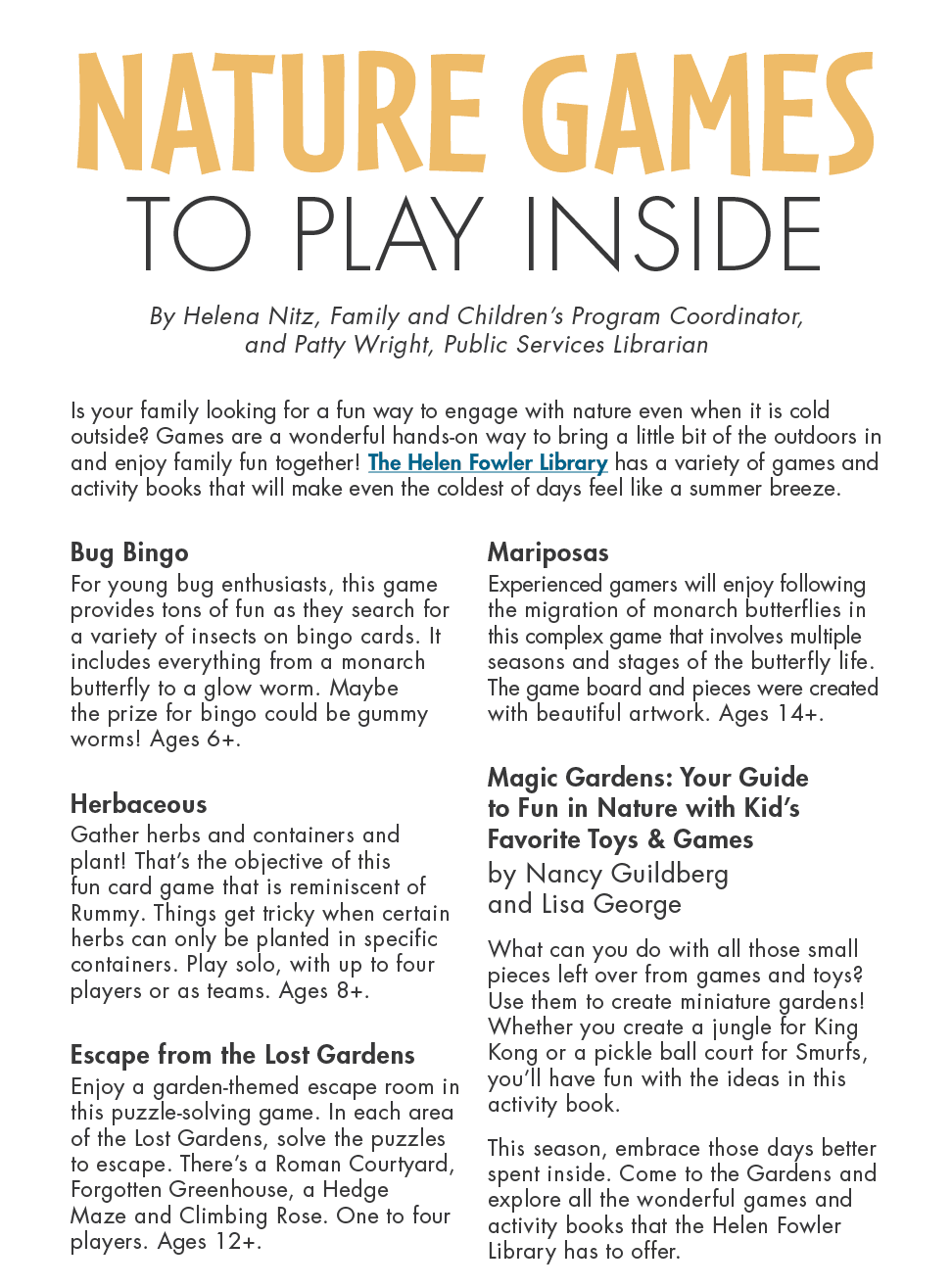 Nature Games to Play Inside By Helena Nitz, Family and Children’s Program Coordinator, and Patty Wright, Public Servi...