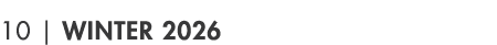 10 | Winter 2026